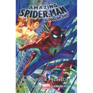 Marvel Now 2.0 Wrogie przej�cie. Amazing Spider-Man Globalna sie�. Tom 1 - Dan Slott, Giuseppe Camuncoli