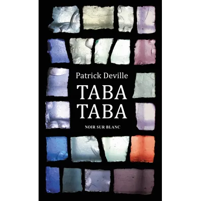 Taba-Taba - Patrick Deville