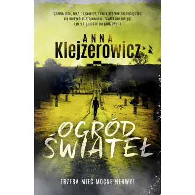 Ogr�d �wiate� - Anna Klejzerowicz