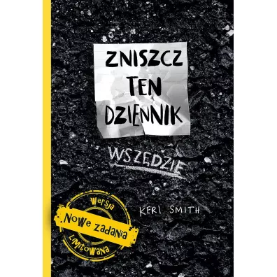 Zniszcz ten dziennik. Wsz�dzie - Keri Smith