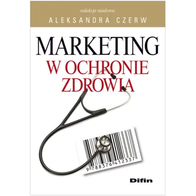 Marketing w ochronie zdrowia - Aleksandra Red Czerw