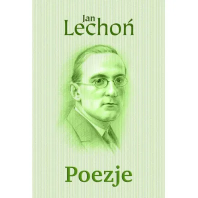 Poezje - Jan Lecho�