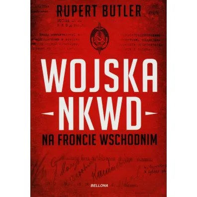 Wojska NKWD na froncie wschodnim - Rupert Butler
