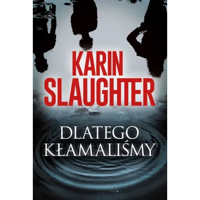 Dlatego k�amali�my