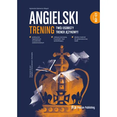 Angielski. Trening B2-C1 - Agnieszka  S�kiewicz-Mago�