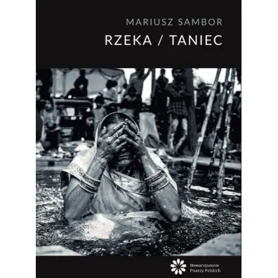 Rzeka / Taniec - Mariusz Sambor