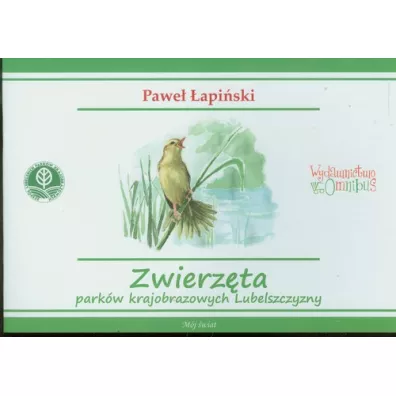 Zwierz�ta park�w krajobrazowych Lubelszczyzny