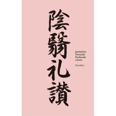 Pochwa�a cienia - Jun`Ichiro Tanizaki