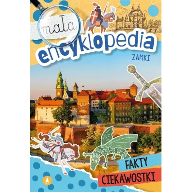 Zamki. Ma�a encyklopedia
