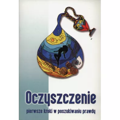 Oczyszczenie. Pierwsze kroki w poszukiwaniu prawdy - Mariusz W�oczysiak