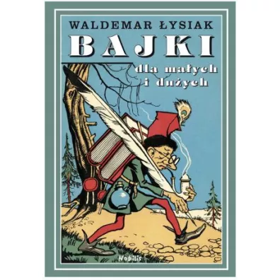 Bajki dla ma�ych i du�ych. Tom 1 - Waldemar �ysiak