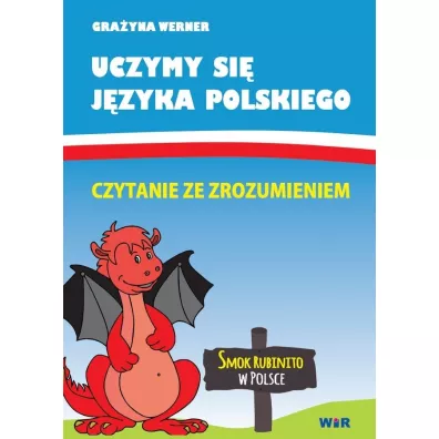 Uczymy si� j�zyka polskiego. Czytanie ze zrozumieniem - Werner Grazyna