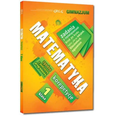 Matematyka korepetycje klasa 1 gimnazjum