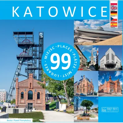 Katowice. 99 miejsc - Beata Pomykalska, Pawe� Pomykalski
