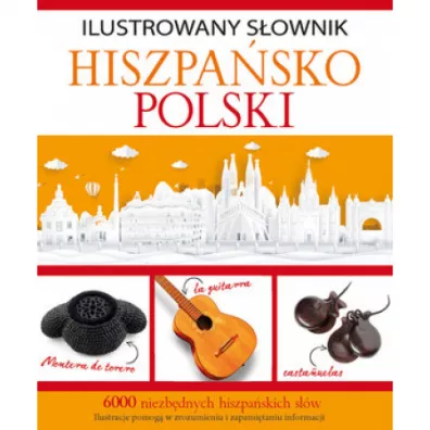 Ilustrowany s�ownik hiszpa�sko-polski - Tadeusz Wo�niak