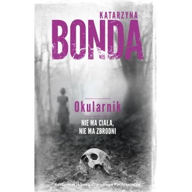 Okularnik - Katarzyna Bonda