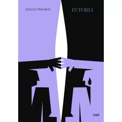 Euforia - Justyna Mastalerz