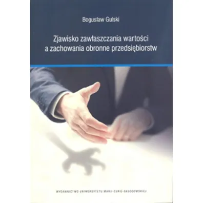 Zjawisko zaw�aszczania warto�ci a zachowania... - Bogus�aw Gulski