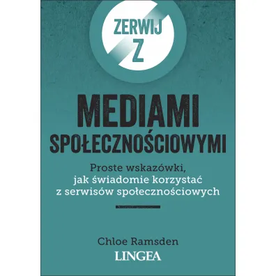 Zerwij z mediami spo�eczno�ciowymi - Chloe  Ramsden