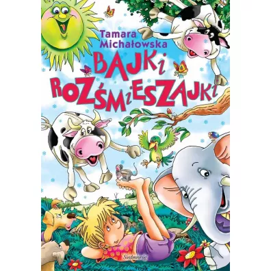 Bajki roz�mieszajki - Tamara Micha�owska