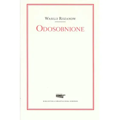 Odosobnione - Wasilij Rozanow