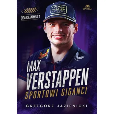 Max Verstappen. Sportowi giganci - Grzegorz Jazienicki