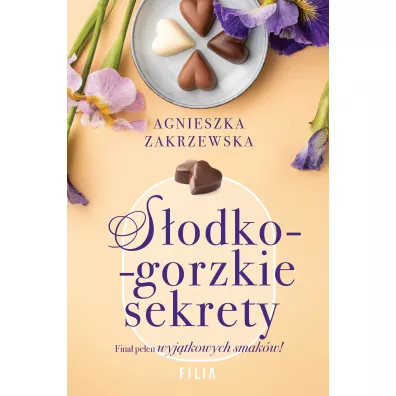 S�odko-gorzkie sekrety - Agnieszka Zakrzewska