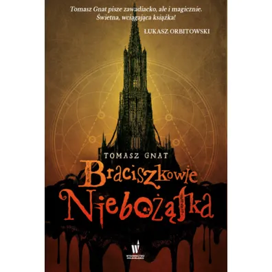 Braciszkowie niebo��tka - Tomasz Gnat
