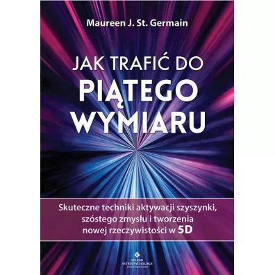 Jak trafi� do pi�tego wymiaru - Maureen Germain