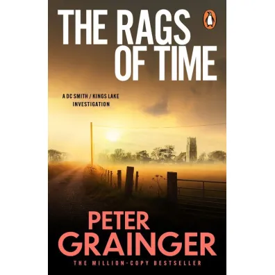 The Rags of Time - Peter  Grainger