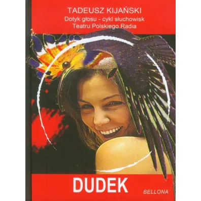 Dudek + CD - Tadeusz Kija�ski