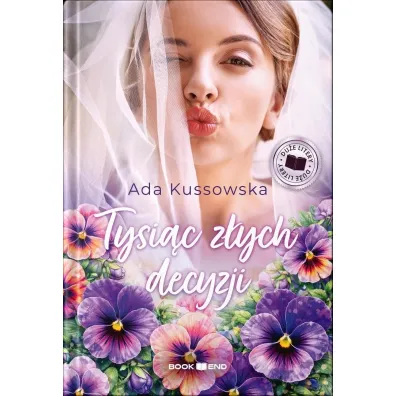 Tysi�c z�ych decyzji. Du�e Litery - Ada  Kussowska