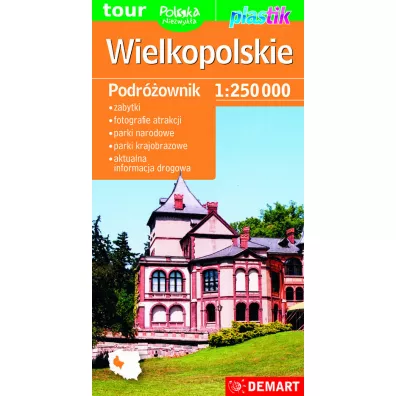 Podr�ownik. Mapa wojew�dztwa - Wielkopolskie 1:250 000