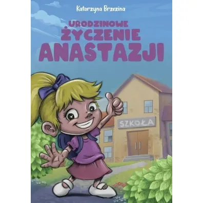 Urodzinowe �yczenie Anastazji - Katarzyna Brzezina
