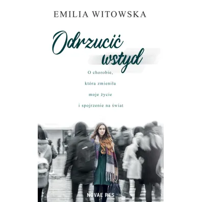 Odrzuci� wstyd - Emilia Witowska