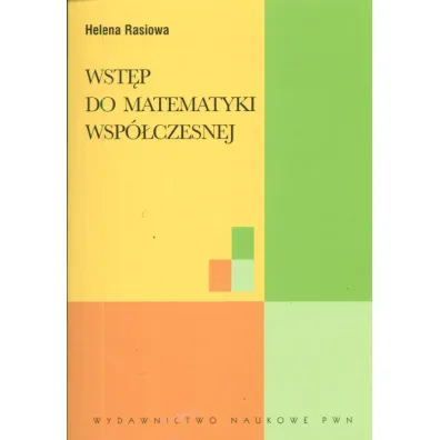 Wst�p do matematyki wsp�czesnej - Helena Rasiowa