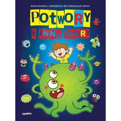 Potwory i inne stwory - Sylwia Sokolnicka