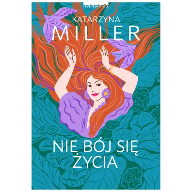 Nie b�j si� �ycia