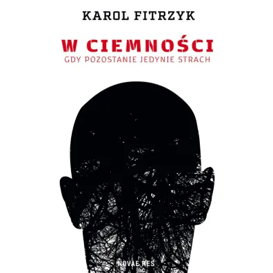 W ciemno�ci - Karol  Fitrzyk