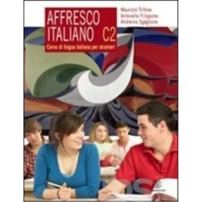 Affresco italiano C2 podr�cznik - Trifone Maurizio, Antonella Filippone, S Andreina, Spacerem po&hellip