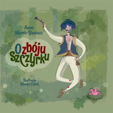 O zb�ju Szczyrku - Anna  Marek-Bieniasz