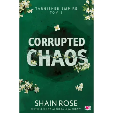 Pakiet Tarnished Empire. Tomy 1-3: Shattered Vows, Fractured Freedom, Corrupted Chaos