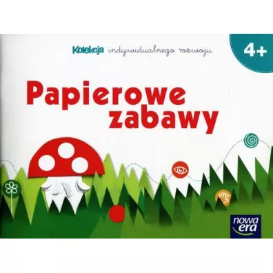 Papierowe zabawy. 4-latki - Dorota Dziamska