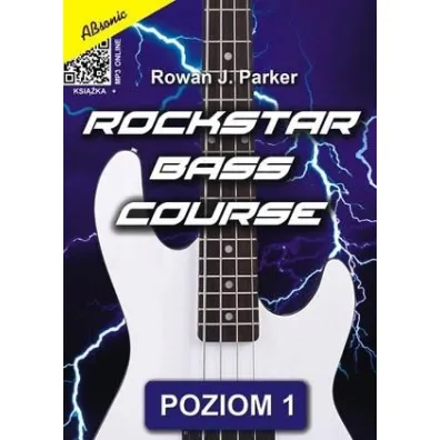 Rockstar Bass Course - poziom 1 + MP3 - Rowan J. Parker