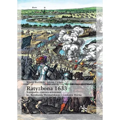 Ratyzbona 1633 - Witold Biernacki, Adrian Cichon