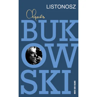 Listonosz - Charles Bukowski