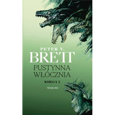 Pustynna w��cznia. Cykl Demoniczny. Tom 2. Ksi�ga 2-peter-v-brett - Peter V. Brett
