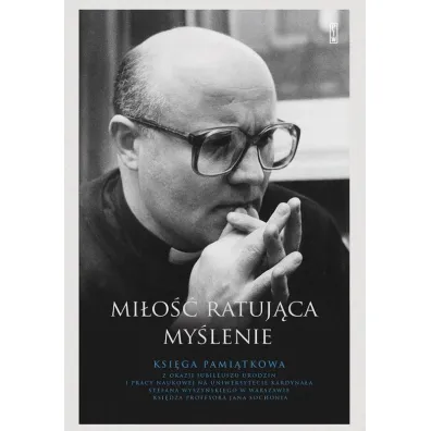 Mi�o�� ratuj�ca my�lenie