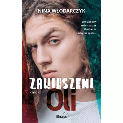Oli. Zawieszeni. Tom 1 - Nina W�odarczyk