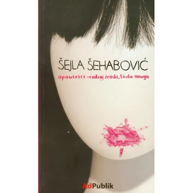 Opowie�ci - rodzaj �e�ski, liczba mnoga - Szejla Szehabovi�